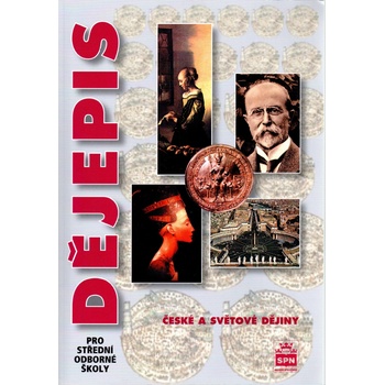 Dějepis pro střední odborné školy - Čornej Petr