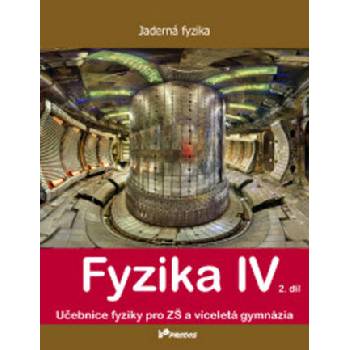 Fyzika IV 2. díl - Pavel Banáš