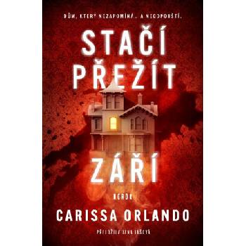 Stačí přežít září - Carissa Orlando
