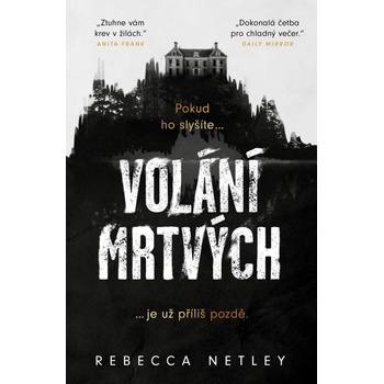 Volání mrtvých - Rebecca Netley