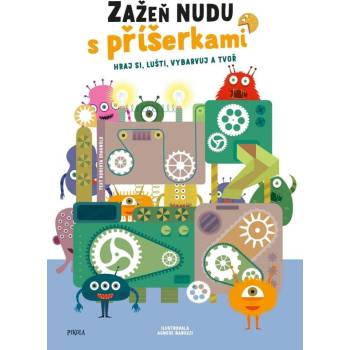 Zažeň nudu s příšerkami