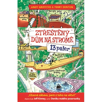 Ztřeštěný dům na stromě - 13 pater - Griffiths Andy