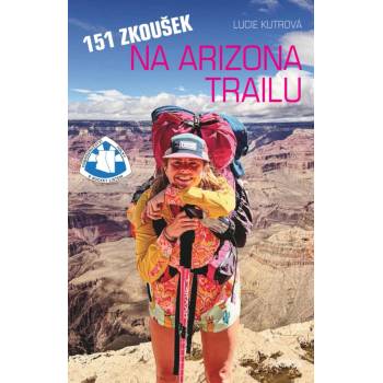 151 zkoušek při putování Arizonou