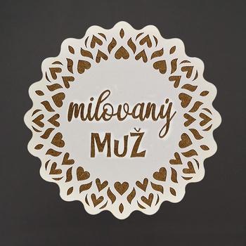 Amadea Dřevěný podtácek kulatý text milovaný muž průměr 10,5cm