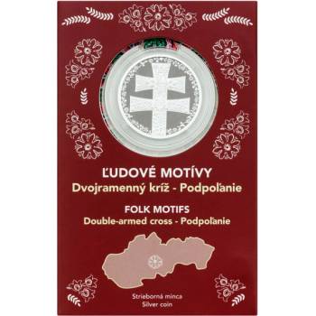 Česká mincovna Stříbrná mince Dvojramenný kříž 2025 Podpoľanie SK proof 1 oz