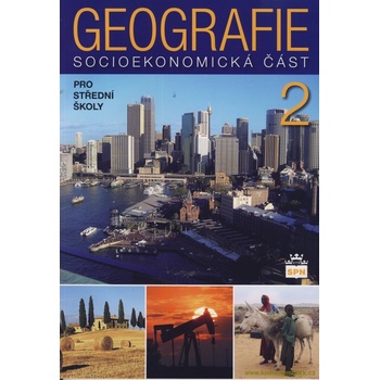 Geografie 2 pro střední školy - Alena Matušková