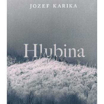 Hlubina - Jozef Karika