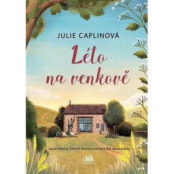 Léto na venkově Julie Caplinová 2025