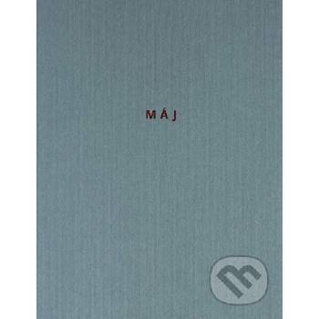 Máj. Monotypy Oldřich Hamera - Karel Hynek Mácha