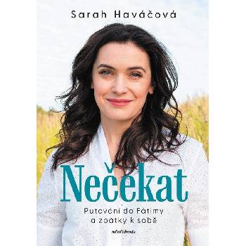 Nečekat - Sarah Haváčová
