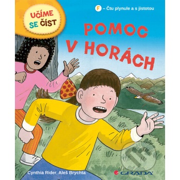 Pomoc v horách - Cynthia Rider, Aleš Brychta