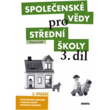Společenské vědy pro střední školy 3 pracovní sešit