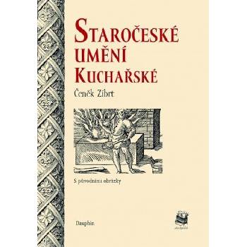 Staročeské umění kuchařské