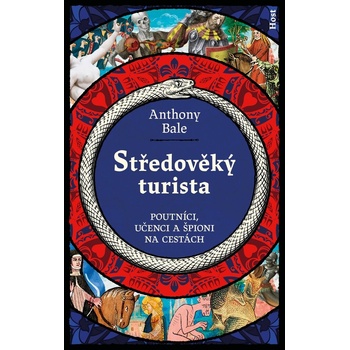 Středověký turista - Anthony Bale