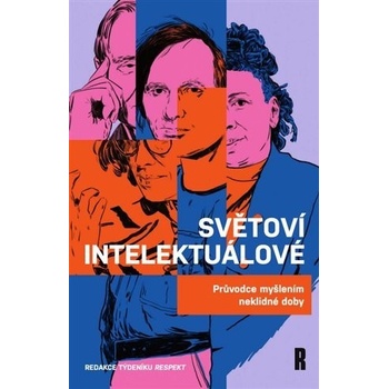 Světoví intelektuálové - Redakce týdeníku Respekt