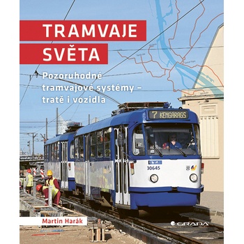 Tramvaje světa Martin Harák 2025