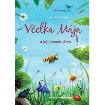 Včelka Mája - Waldemar Bonsels, Frauke Nahrgang