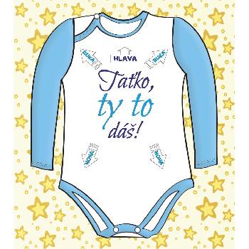 Vtipné body s nápisem “Taťko ty to dáš”