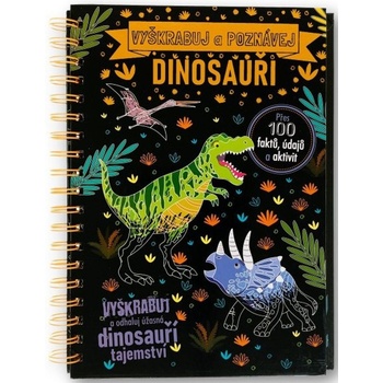Vyškrabuj a poznávej Dinosauři