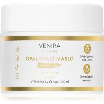 Venira Opalovací máslo bronze s SPF25 piňakoláda 100 ml