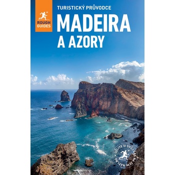 Madeira a Azory - Turistický průvodce