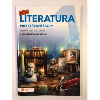 NOVÁ LITERATURA 1 - PRACOVNÍ SEŠIT