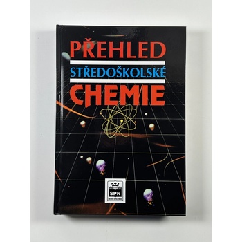 PŘEHLED STŘEDOŠKOLSKÉ CHEMIE - Jiří Vacík