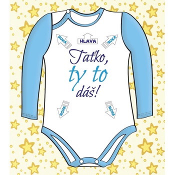 Vtipné body s nápisem “Taťko ty to dáš”